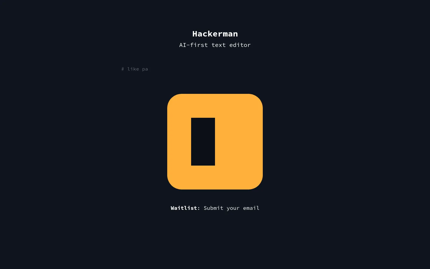 Hackerman - AI-first Text Editor