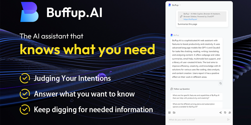 Buffup.AI - The AI assistant that knows what you need by GPT-4o