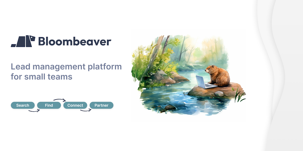 Bloombeaver - Plateforme de gestion des prospects pour les petites équipes