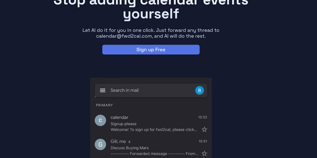 fwd2cal - Simplify Your Scheduling with AI Calendar Assistant