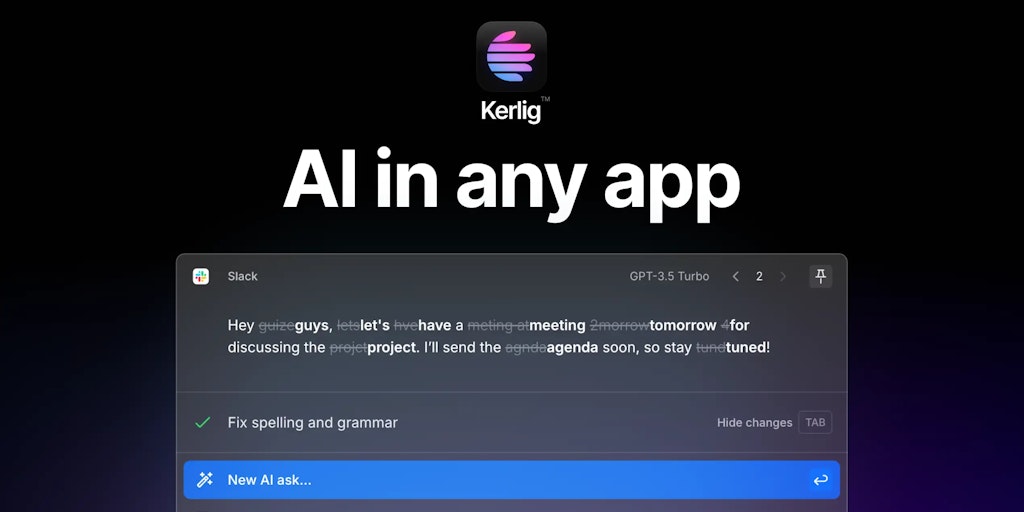 Kerlig™ - macOS용 인 컨텍스트 AI 작문 도우미