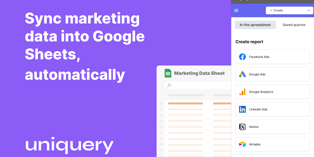 Uniquery: Importa datos de marketing a Google Sheets sin código