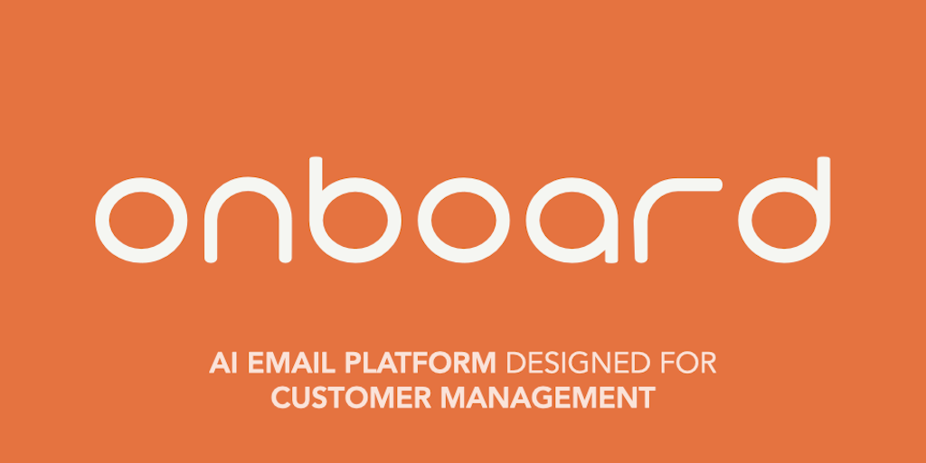 Onboard Email | #1 Платформа AI-почты для управления клиентами | Достигайте главного почтового ящика каждого клиента