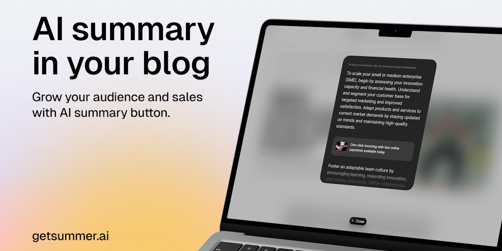 Summer AI - Supercharge Your Content with an AI Summary Button