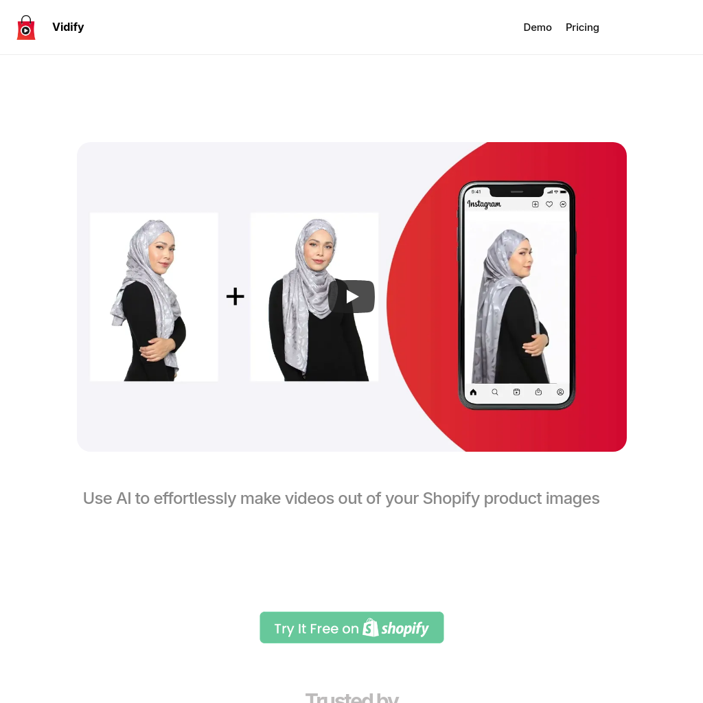 Vidify: Transform Shopify Images into AI Shoppable Videos