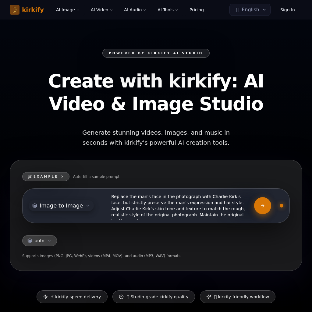kirkify | AI Video & Image Creation Platform