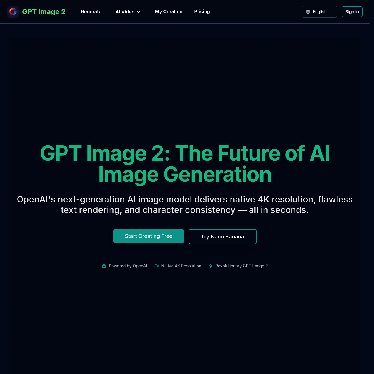 GPT Image 2: OpenAI 4K AI Image Generator - 99% Text Accuracy, Character Consistency & Fast