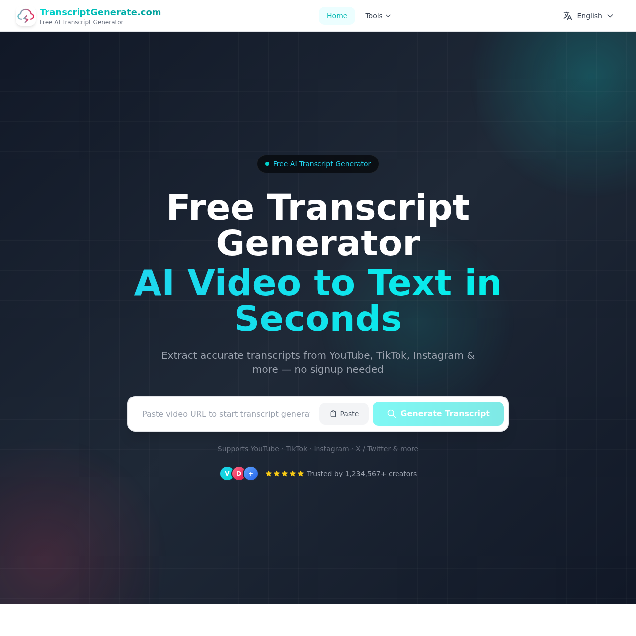 TranscriptGenerate: Free AI Transcript Generator for YouTube, TikTok &amp; More