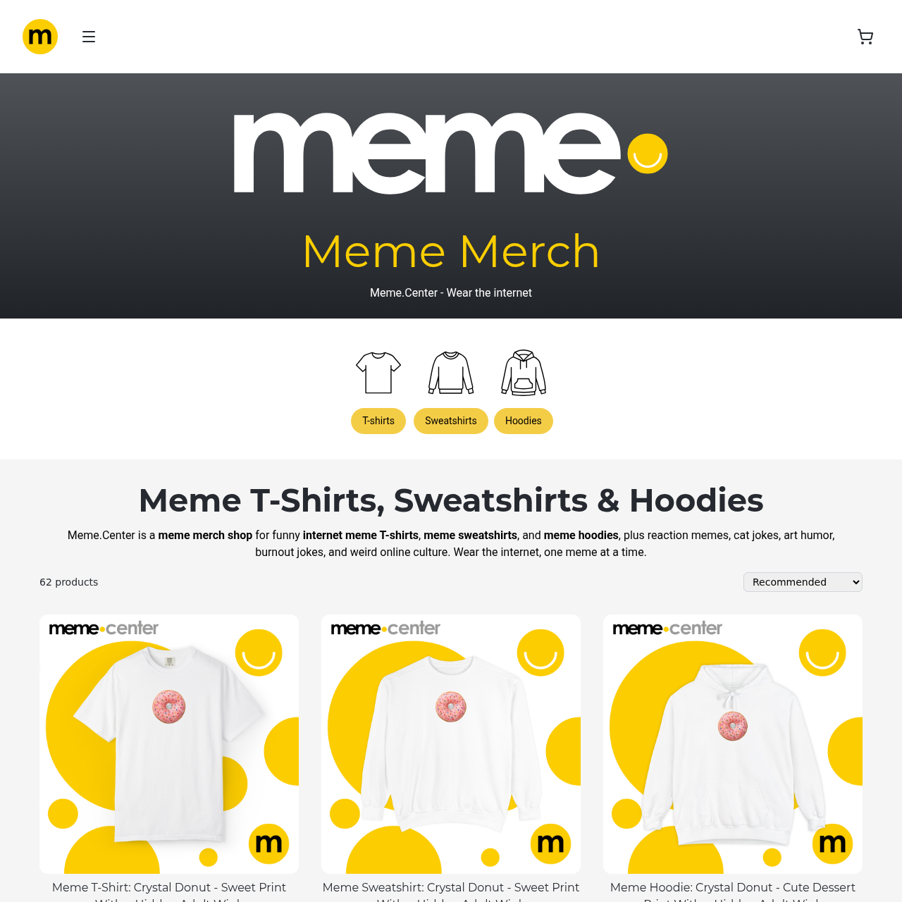 Meme.Center | Meme T-Shirts, Hoodies & Sweatshirts